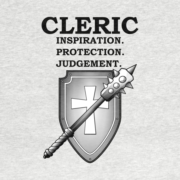 INSPIRATION. PROTECTION. JUDGEMENT. CLERIC Meme RPG 5E Class by rayrayray90